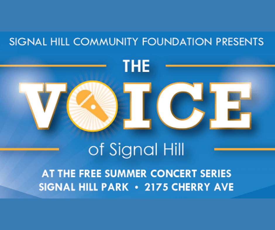 Voice of Signal Hill at the Free Summer Concert Serires Signal Hill Park 2175 Cherry Ave